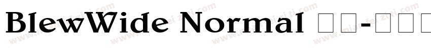 BlewWide Normal 字体字体转换